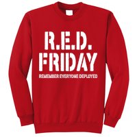 RED Friday Remember Everyone Deployed Sweatshirt