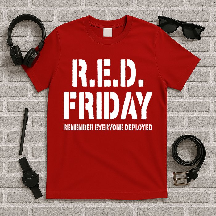 RED Friday Remember Everyone Deployed T-Shirt