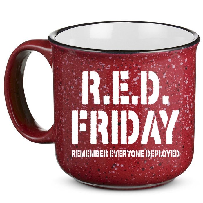 RED Friday Remember Everyone Deployed 15oz Campfire Ceramic Mug