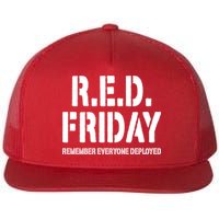 RED Friday Remember Everyone Deployed Flatbill Hat
