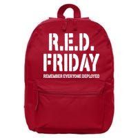 RED Friday Remember Everyone Deployed 16 in Basic Backpack