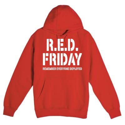 RED Friday Remember Everyone Deployed Premium Pullover Hoodie