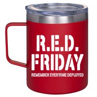 RED Friday Remember Everyone Deployed 12oz Stainless Steel Coffee Mug