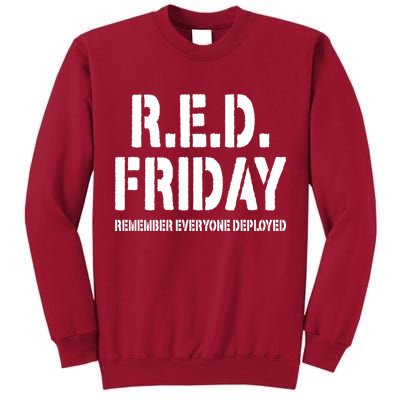 RED Friday Remember Everyone Deployed Tall Sweatshirt