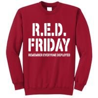 RED Friday Remember Everyone Deployed Tall Sweatshirt