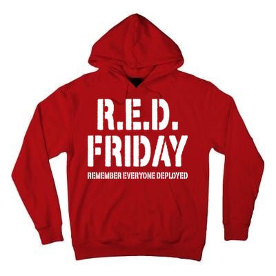 RED Friday Remember Everyone Deployed Tall Hoodie