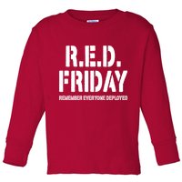 RED Friday Remember Everyone Deployed Toddler Long Sleeve Shirt