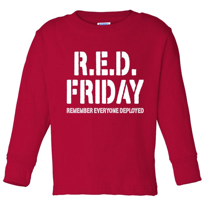 RED Friday Remember Everyone Deployed Toddler Long Sleeve Shirt