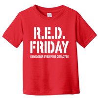 RED Friday Remember Everyone Deployed Toddler T-Shirt