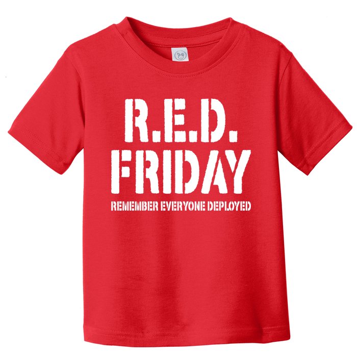 RED Friday Remember Everyone Deployed Toddler T-Shirt