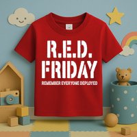 RED Friday Remember Everyone Deployed Toddler T-Shirt