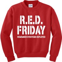 RED Friday Remember Everyone Deployed Kids Sweatshirt