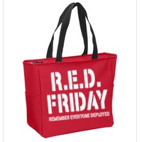 RED Friday Remember Everyone Deployed Zip Tote Bag