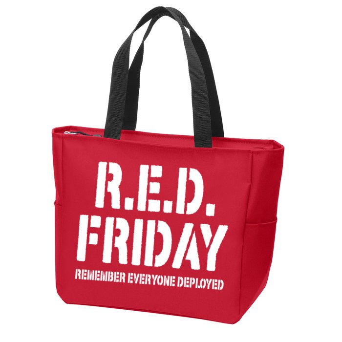 RED Friday Remember Everyone Deployed Zip Tote Bag