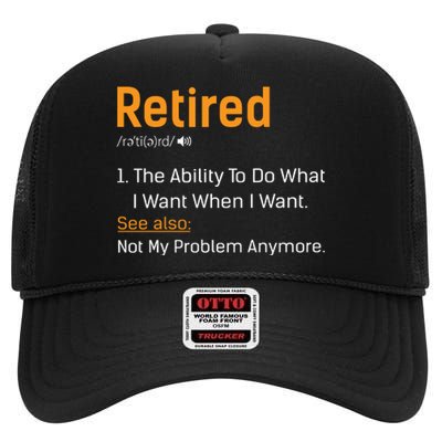 Retired Funny Retirement Gift High Crown Mesh Back Trucker Hat