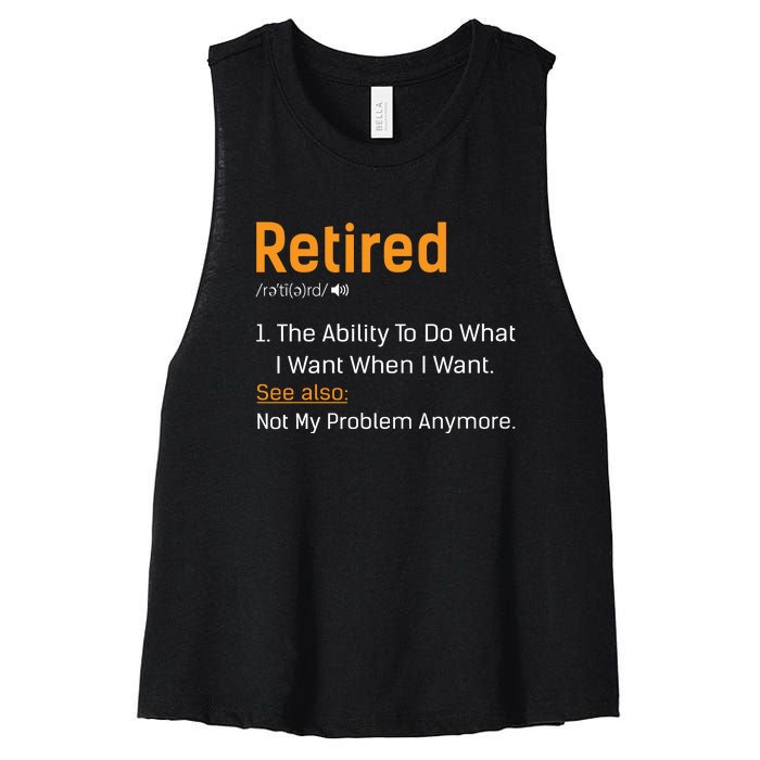 Retired Funny Retirement Gift Women's Racerback Cropped Tank