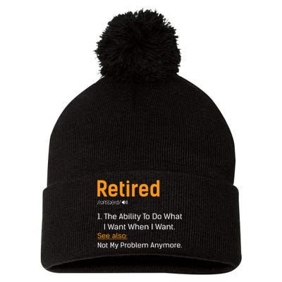 Retired Funny Retirement Gift Pom Pom 12in Knit Beanie