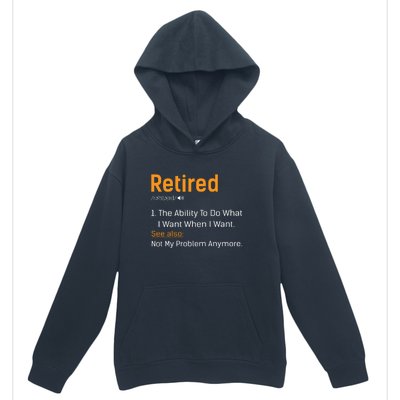 Retired Funny Retirement Gift Urban Pullover Hoodie