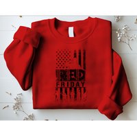 RED Friday Remember Everyone Deployed Sweatshirt
