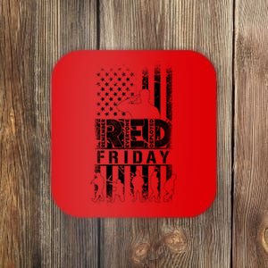 RED Friday Remember Everyone Deployed Coaster