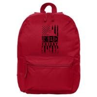 RED Friday Remember Everyone Deployed 16 in Basic Backpack