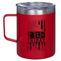 RED Friday Remember Everyone Deployed 12oz Stainless Steel Coffee Mug