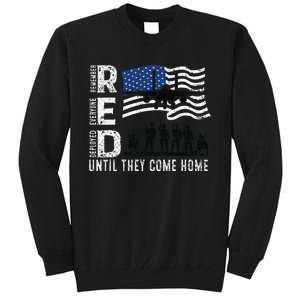 Red Friday Remember Everyone Deployed Until Come Tall Sweatshirt