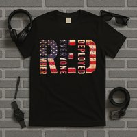 Red Fridays Remember Everyone Deployed American Flag T-Shirt