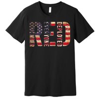 Red Fridays Remember Everyone Deployed American Flag Premium T-Shirt