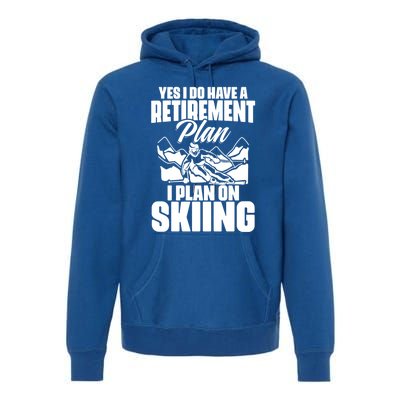 Retiree Funny Retiret Retire Pension Skiing Retired Gift Premium Hoodie