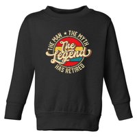 Retired Funny Retirement Gift For Men Toddler Sweatshirt