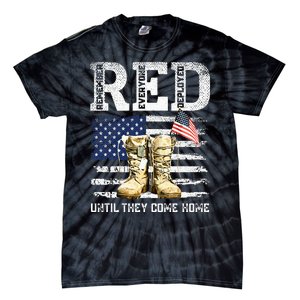 RED Friday Remember Everyone deployed every friday veterans Tie-Dye T-Shirt