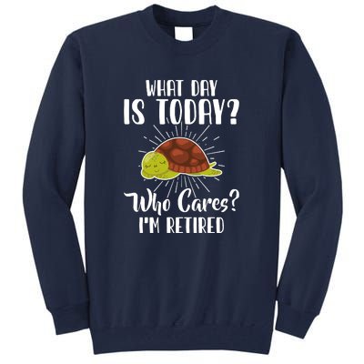 Retired Funny Retirement Gift Tall Sweatshirt