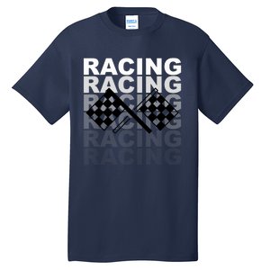 Racing For Race Car Parties Tall T-Shirt