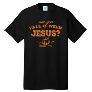 Retro Fall Religious Bible Matthew Are You Fall O Ween Jesus Tall T-Shirt