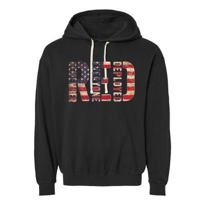 Red Fridays Remember Everyone Deployed American Flag Garment-Dyed Fleece Hoodie