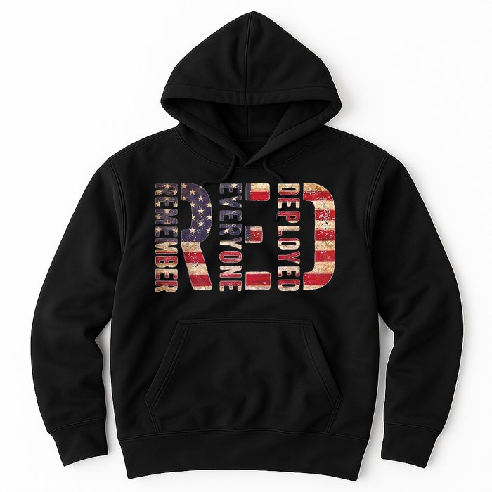 Red Fridays Remember Everyone Deployed American Flag Hoodie