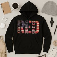 Red Fridays Remember Everyone Deployed American Flag Hoodie