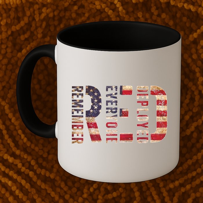 Red Fridays Remember Everyone Deployed American Flag Mug