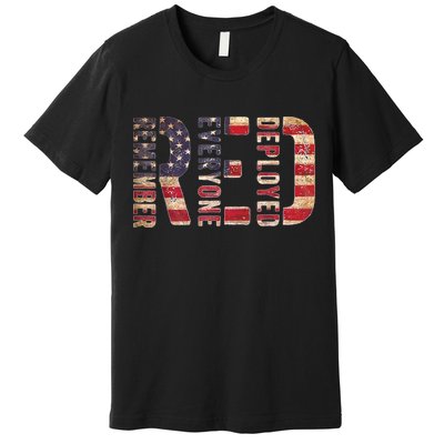 Red Fridays Remember Everyone Deployed American Flag Premium T-Shirt