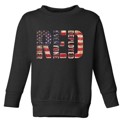 Red Fridays Remember Everyone Deployed American Flag Toddler Sweatshirt