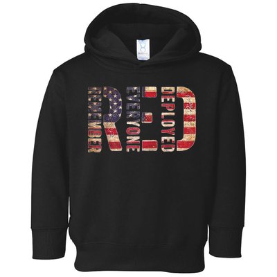 Red Fridays Remember Everyone Deployed American Flag Toddler Hoodie