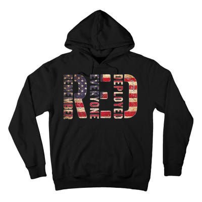 Red Fridays Remember Everyone Deployed American Flag Tall Hoodie