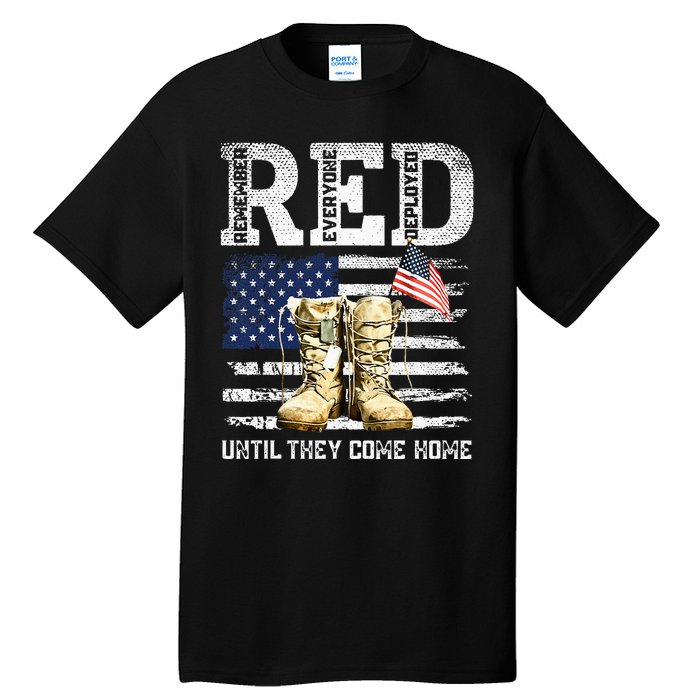 Red Friday Remember Everyone Deployed Every Friday Veterans Tall T-Shirt