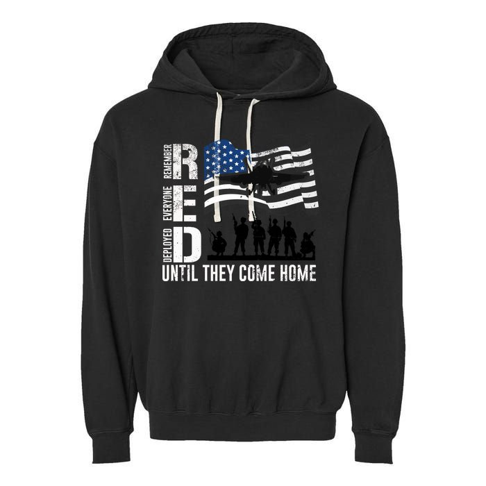 Red Friday Remember Everyone Deployed Until Come Garment-Dyed Fleece Hoodie