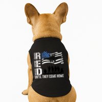 Red Friday Remember Everyone Deployed Until Come Doggie Tank