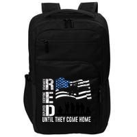 Red Friday Remember Everyone Deployed Until Come Impact Tech Backpack