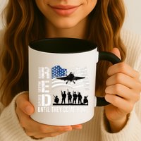 Red Friday Remember Everyone Deployed Until Come Mug