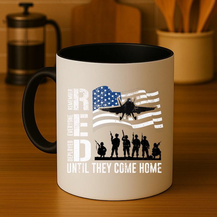 Red Friday Remember Everyone Deployed Until Come Mug