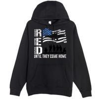 Red Friday Remember Everyone Deployed Until Come Premium Pullover Hoodie
